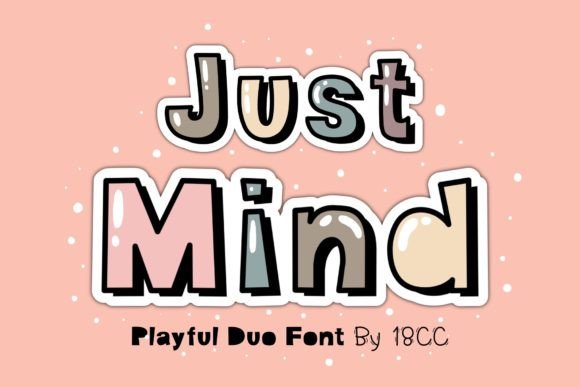Just Mind Duo: The Playful Display Typeface That Elevates Campaign Visuals