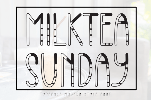 Milktea Sunday: A Sweet Display Typeface for Digital Brands