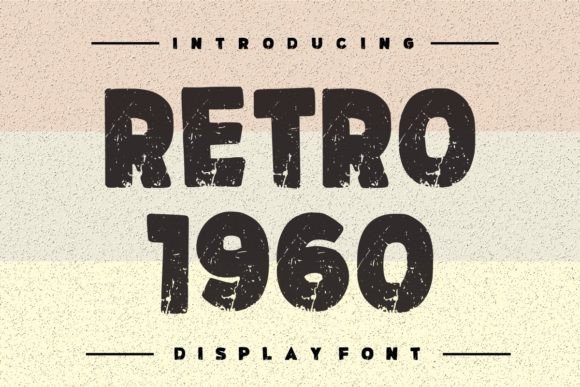 Retro 1960: The Vintage Typeface for Authentic Small Business Branding