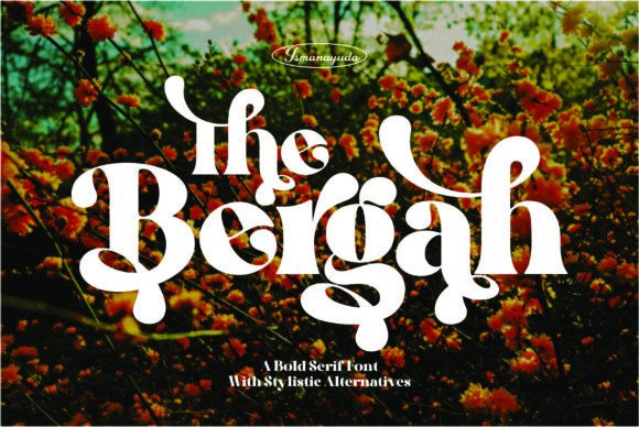 The Bergah: A Sophisticated Display Font for Modern Campaigns